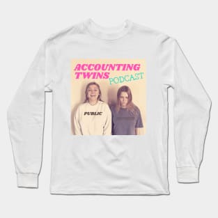 Accounting Twins Podcast Cover Art Long Sleeve T-Shirt